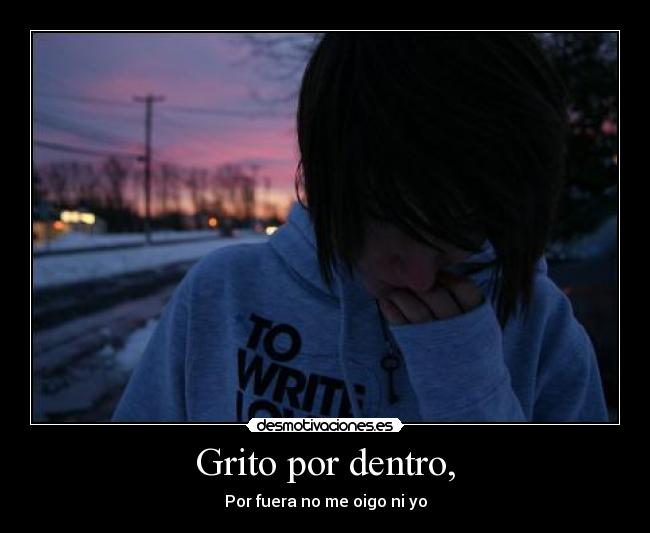 Grito por dentro, -