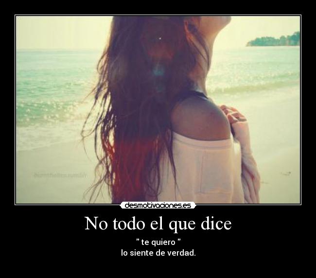 No todo el que dice -