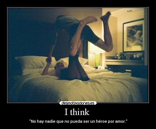 I think  - 