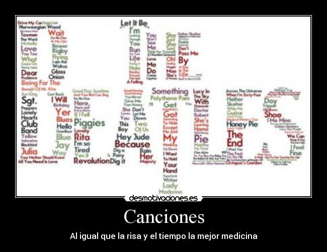 Canciones - Al igual que la risa y el tiempo la mejor medicina