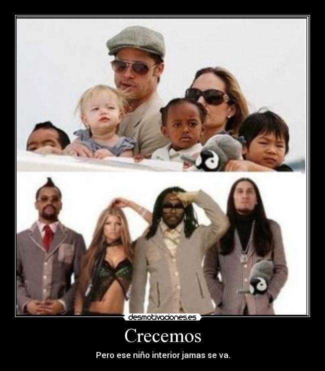 Crecemos - Pero ese niño interior jamas se va.