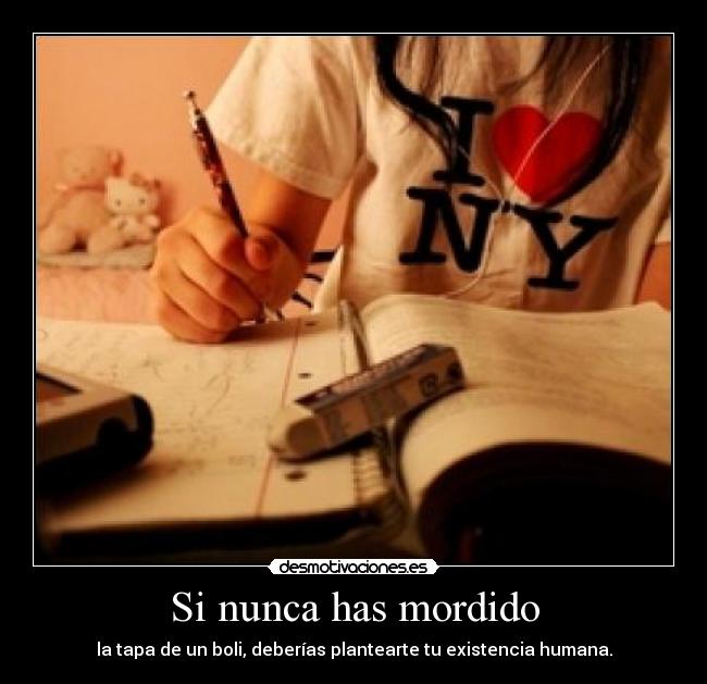 Si nunca has mordido - 