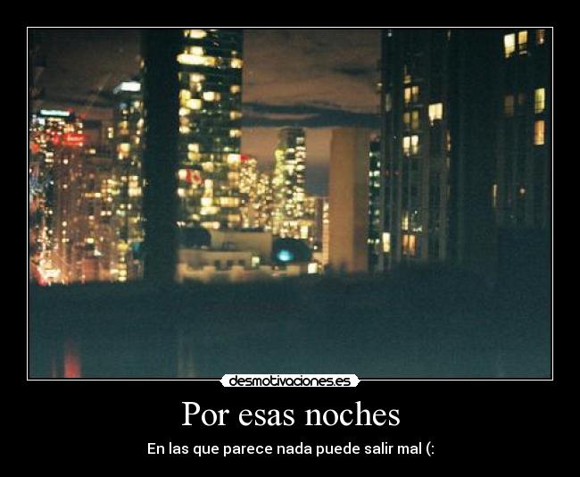 Por esas noches - 