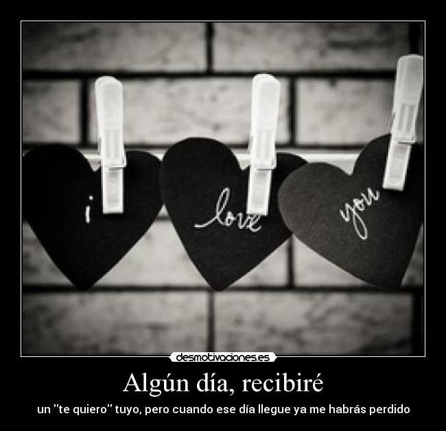 Algún día, recibiré - 
