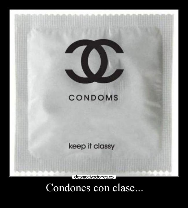 Condones con clase... -