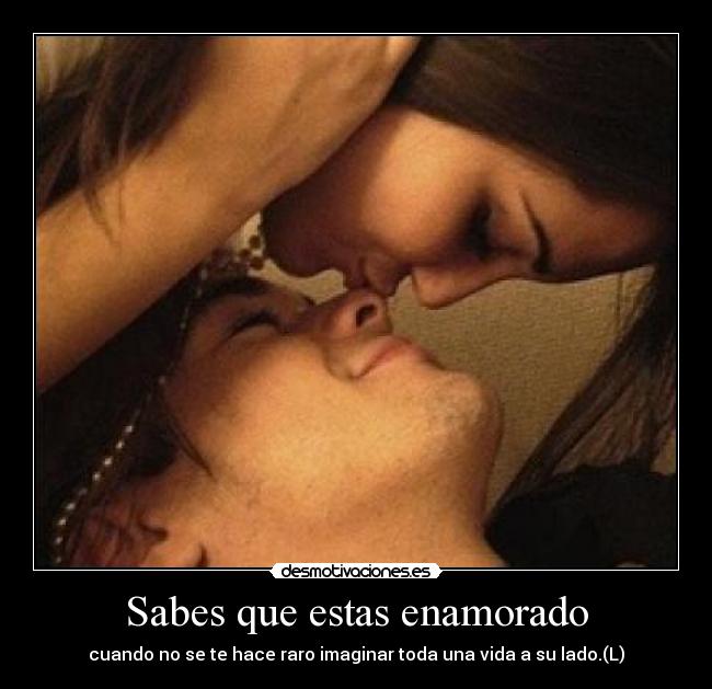 Sabes que estas enamorado - 