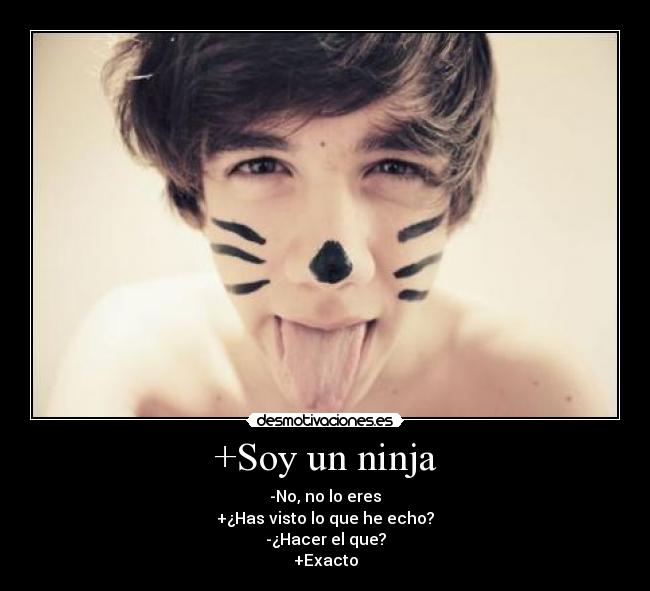 +Soy un ninja - 