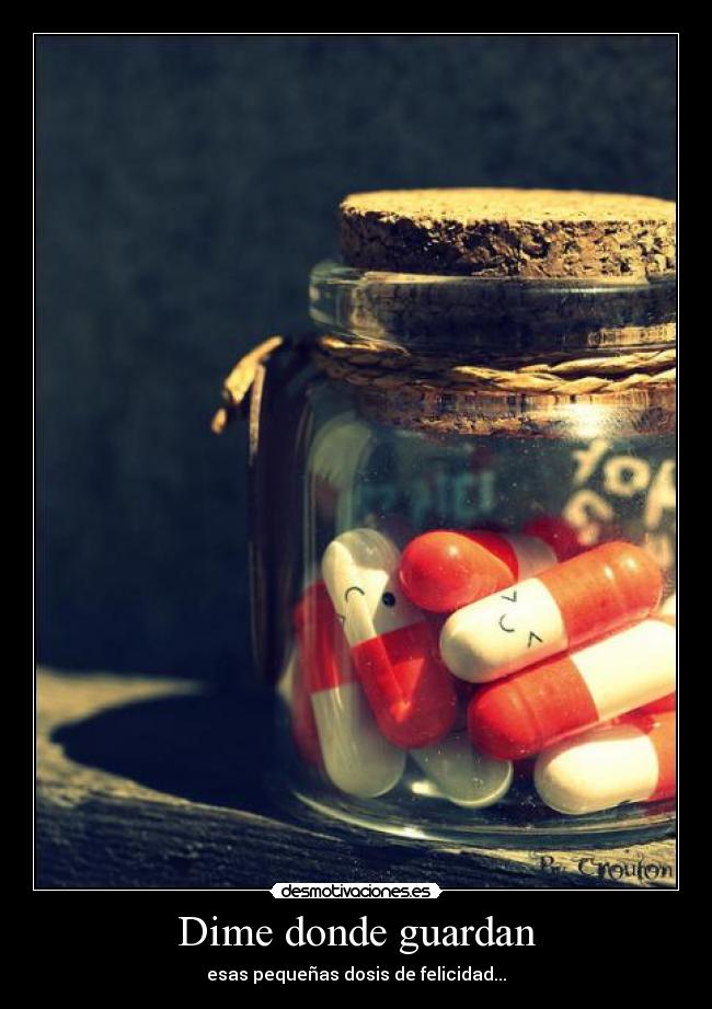 Dime donde guardan - 