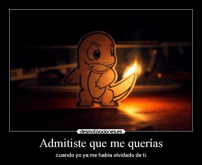 Admitiste que me querías - 