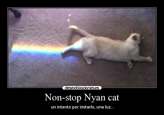 Non-stop Nyan cat - un intento por imitarlo, una luz...