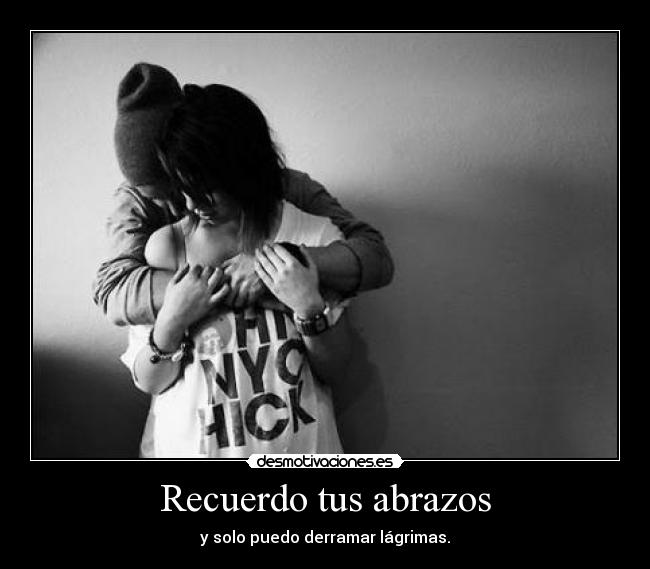 Recuerdo tus abrazos - 