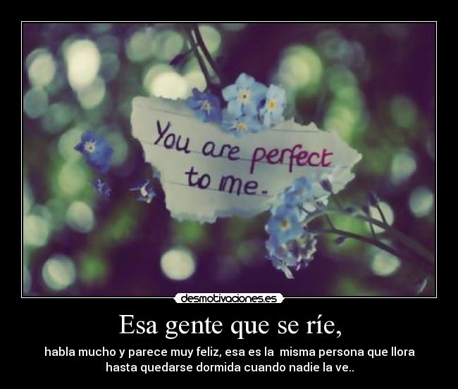 Esa gente que se ríe, -
