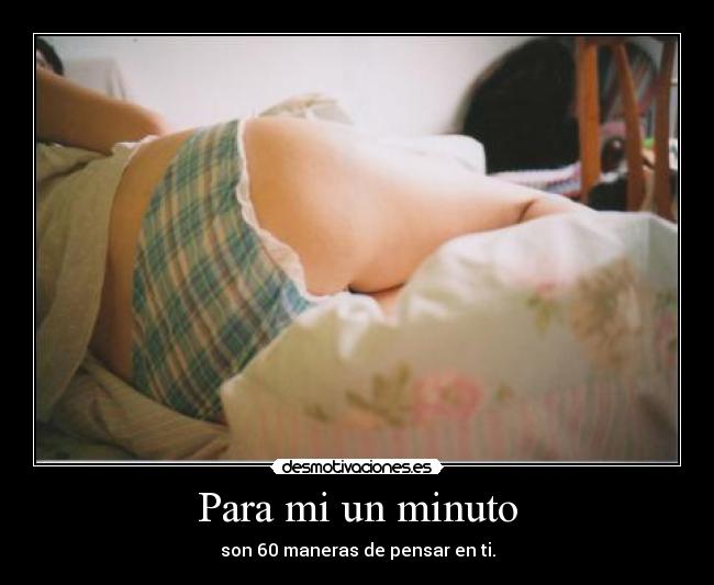 Para mi un minuto - 