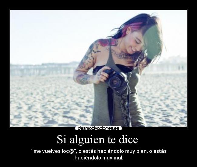 Si alguien te dice -