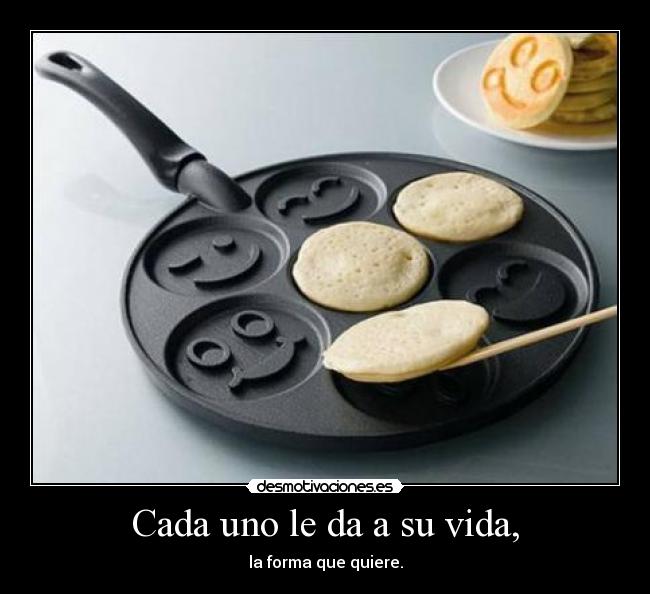 carteles vida cada uno elige forma vida desmotivaciones