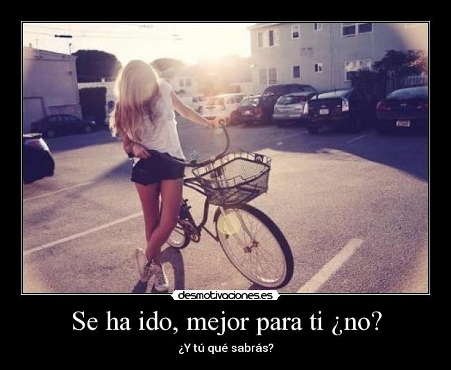 carteles ido mejor para no pues joder ahora que queda claro que hay vuelta atras desmotivaciones