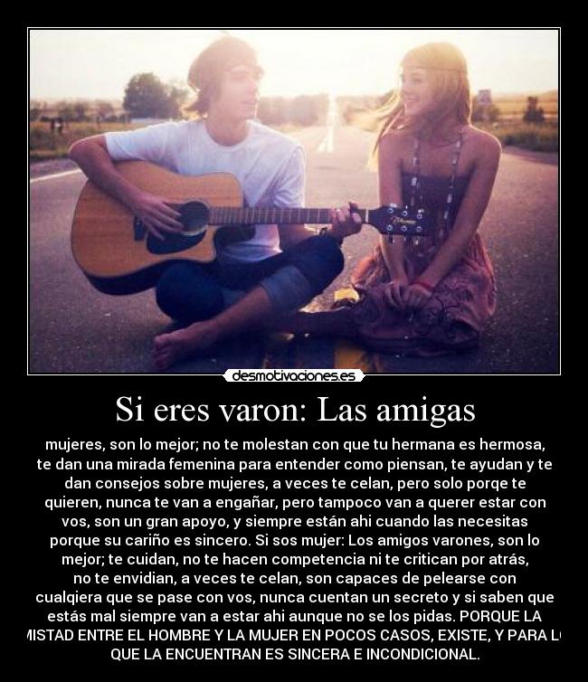 Si eres varon: Las amigas -