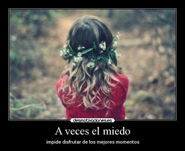 A veces el miedo - 