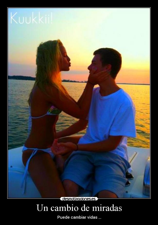 Un cambio de miradas - Puede cambiar vidas ...