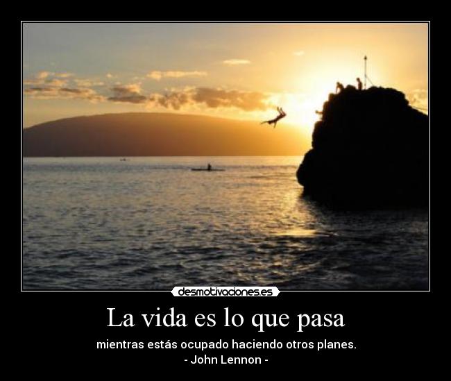 La vida es lo que pasa - 