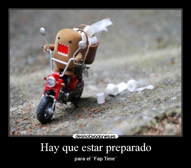Hay que estar preparado - 