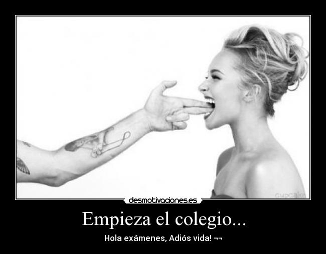 Empieza el colegio... - Hola exámenes, Adiós vida! ¬¬