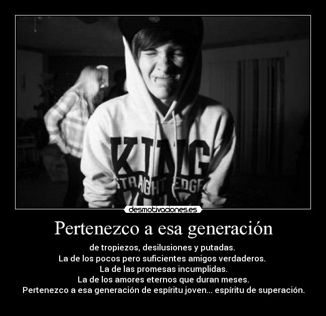 Pertenezco a esa generación -