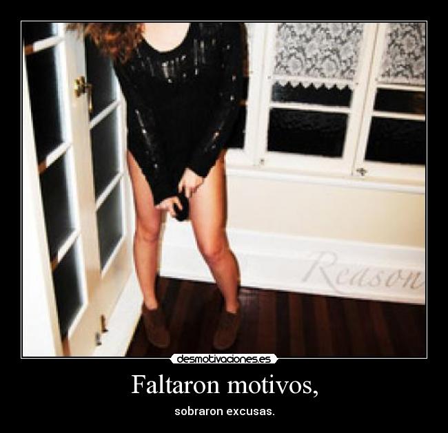 Faltaron motivos, - 