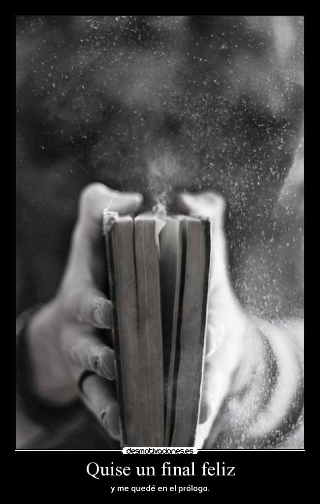 Quise un final feliz - 