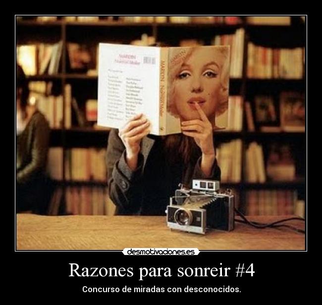 Razones para sonreir #4 - 