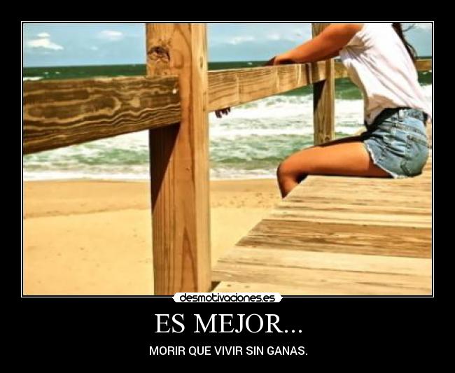 ES MEJOR... -