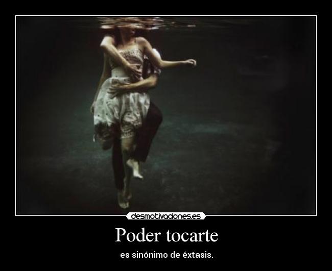 Poder tocarte - 