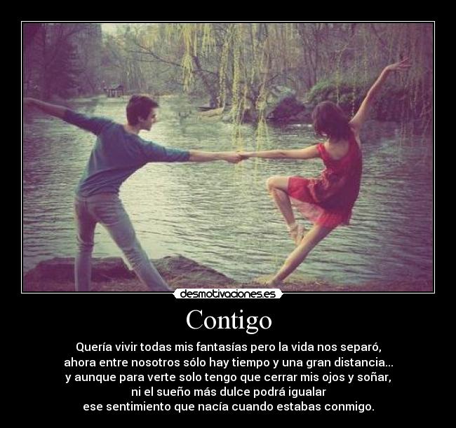 carteles juannag contigo distancia tiempo amor verdadero desmotivaciones