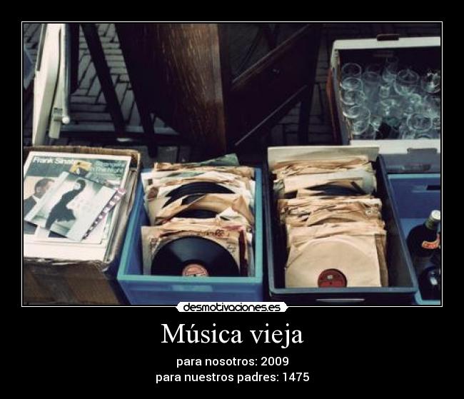 Música vieja -