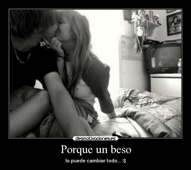 carteles beso amor relaciones desmotivaciones