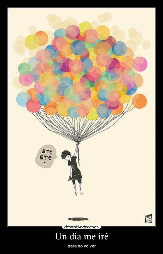 Un día me iré -