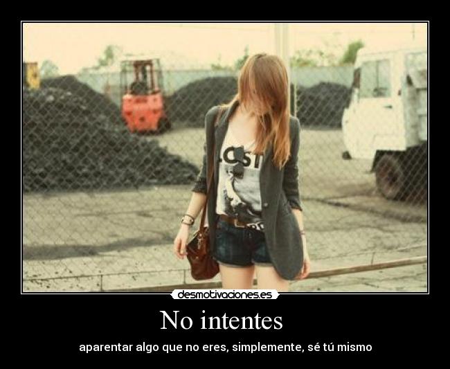 No intentes  - 
