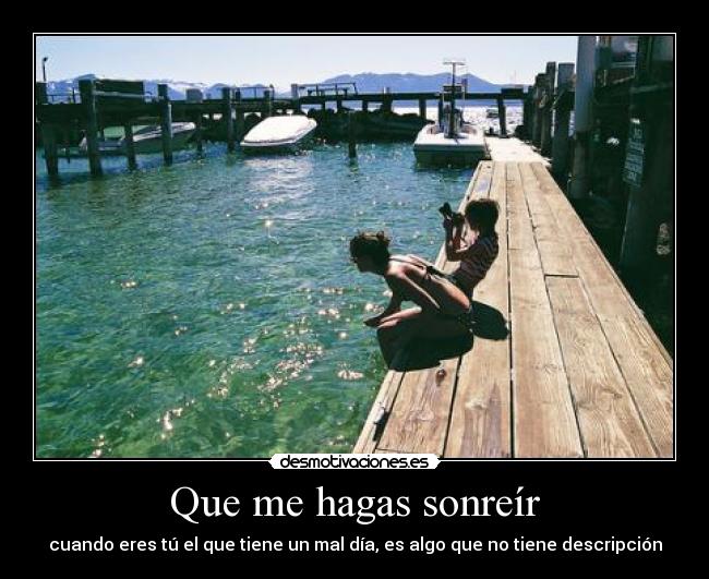 Que me hagas sonreír - 