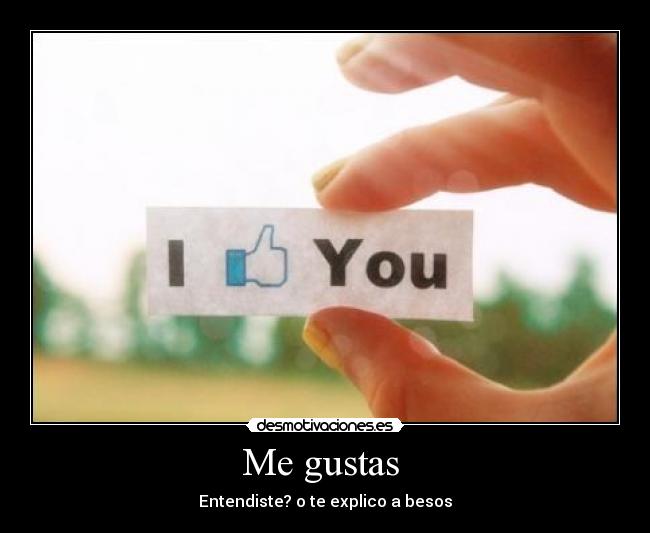 Me gustas  - 