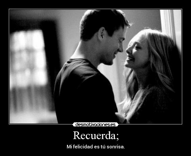 Recuerda; - 