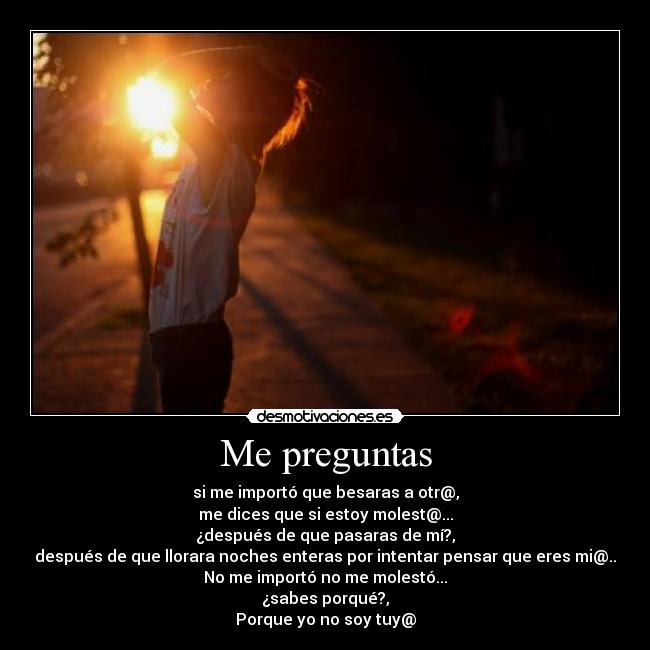 Me preguntas -