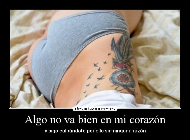 Algo no va bien en mi corazón -