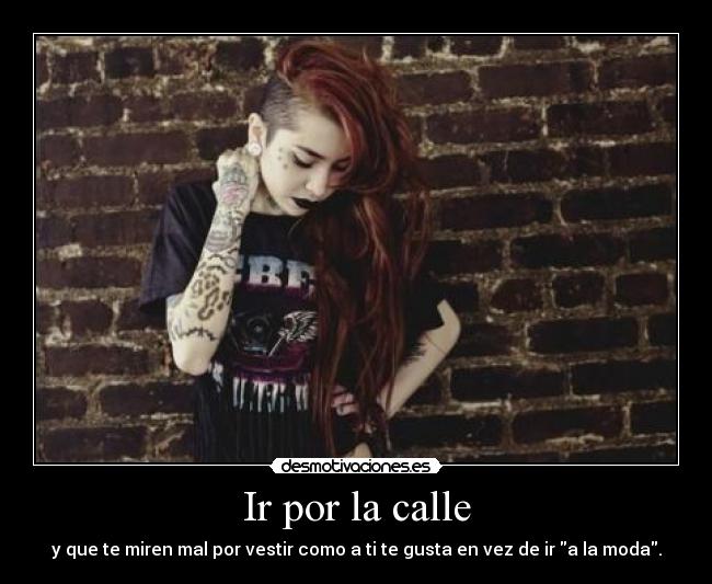 Ir por la calle - 
