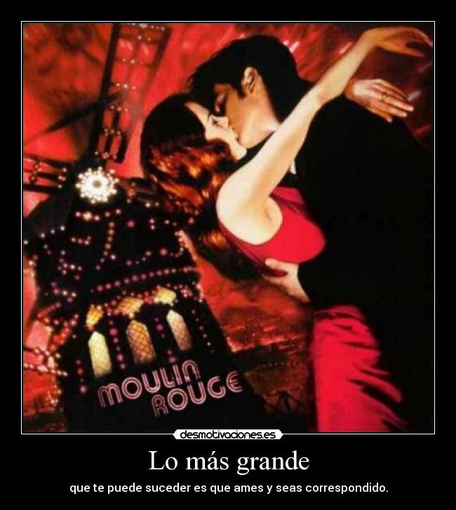 Lo más grande -