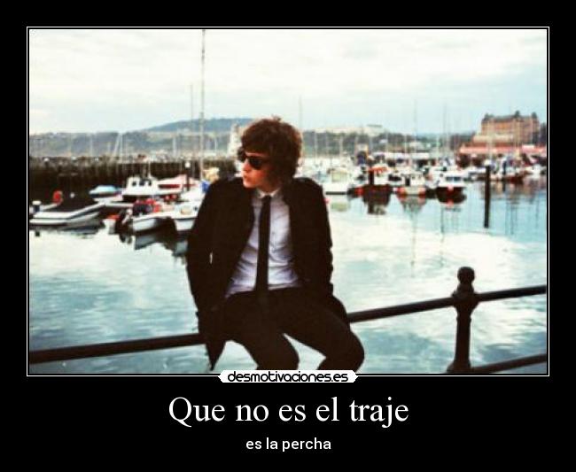 Que no es el traje - 