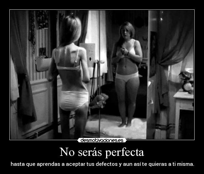 No serás perfecta - 