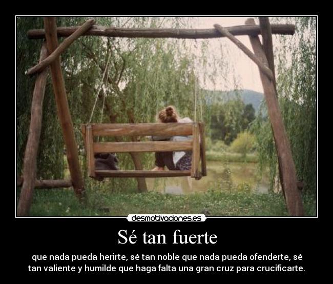Sé tan fuerte -