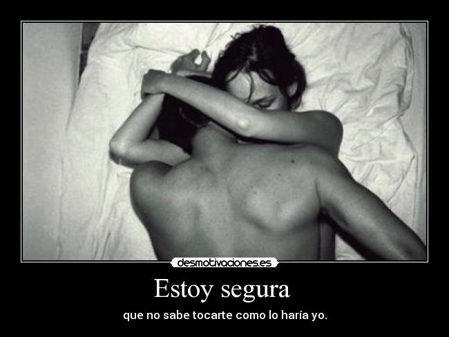 Estoy segura  - 