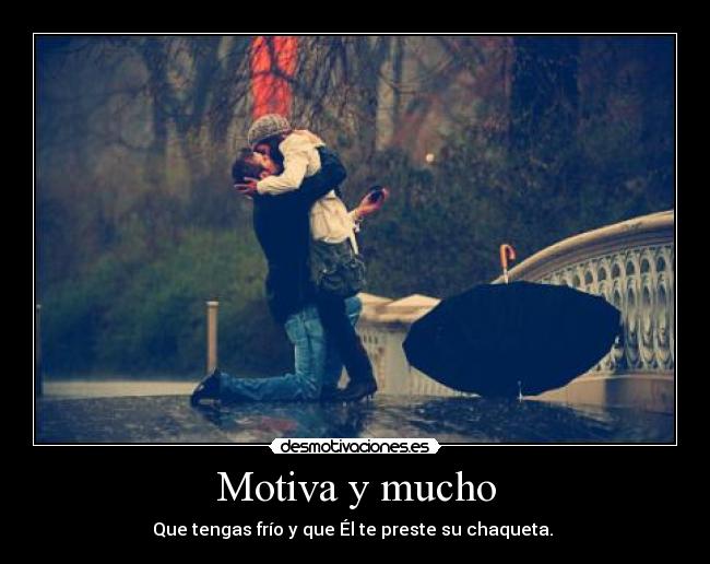 Motiva y mucho - 