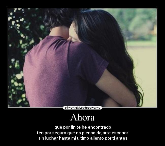 Ahora -